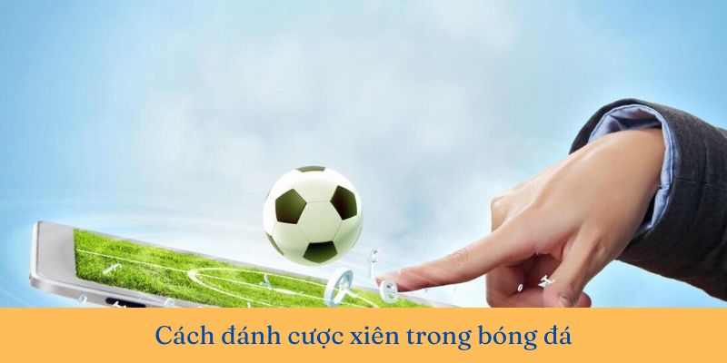 Kèo xiên là gì