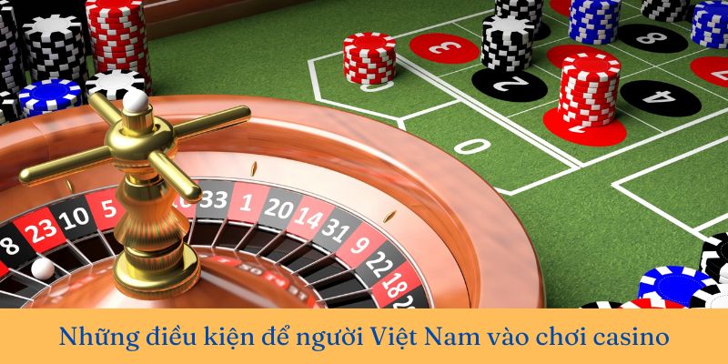luật kinh doanh casino việt nam